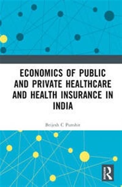 اقتصاد بیمه سلامت و خدمات درمان دولتی و خصوصی در هند