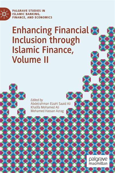 بهبود شمول مالی از طریق مالی اسلامی: جلد دوم