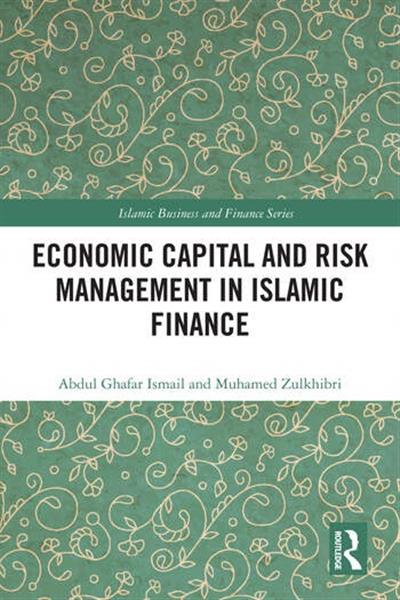 سرمایه اقتصادی و مدیریت ریسك در مالی اسلامی